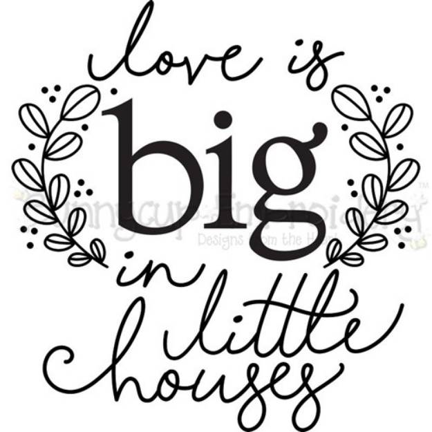 Picture of Love Is Big SVG File