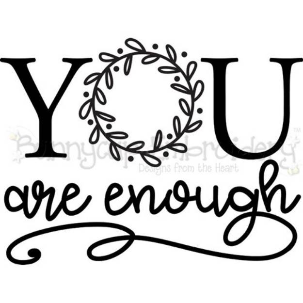 Picture of You Are Enough SVG File