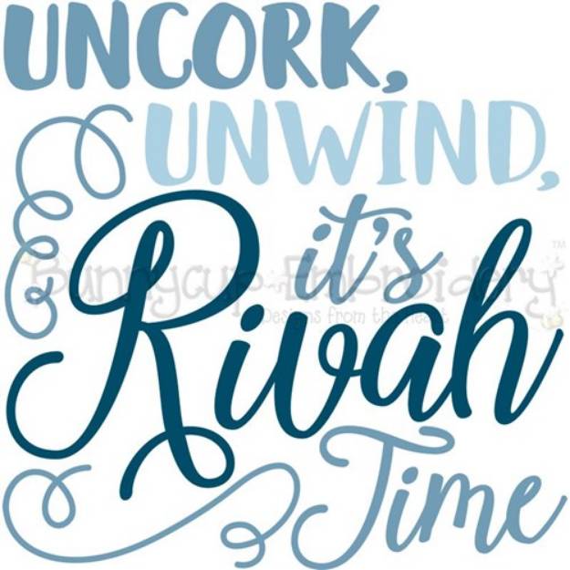 Picture of Unwind Its Rivah Time SVG File