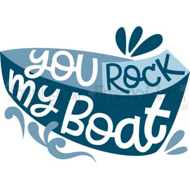 Picture of You Rock My Boat SVG File