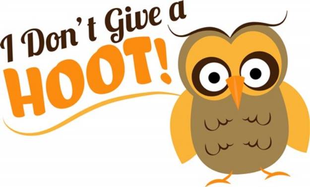 Picture of I Dont Give A Hoot