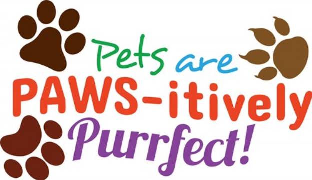 Picture of Pets Are Paws-itively Purrfect! SVG File