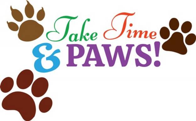 Picture of Take Time & Paws!
