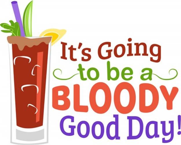 Picture of A Bloody Good Day SVG File