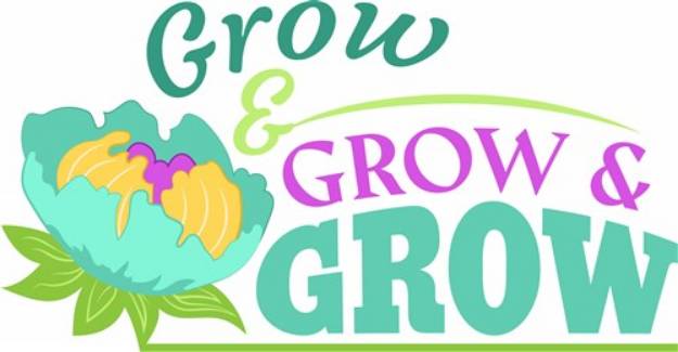 Picture of Grow & Grow & Grow SVG File