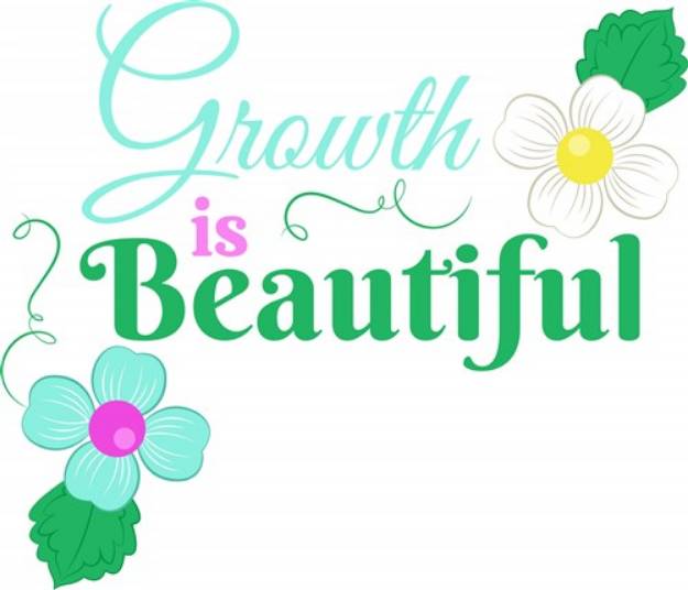 Picture of Growth Is Beautiful SVG File