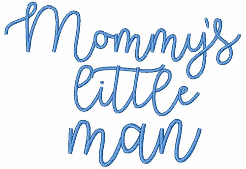 Mommys Little Man Machine Embroidery Design
