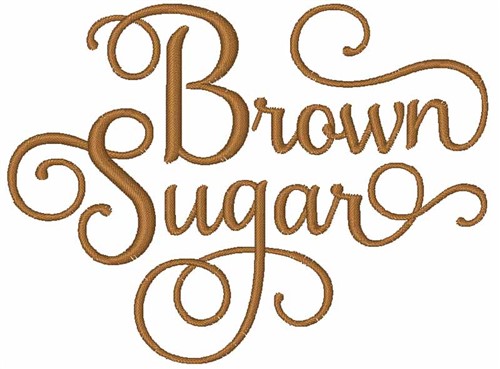 Brown Sugar Machine Embroidery Design