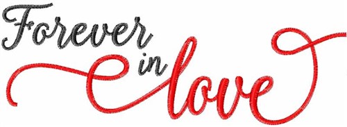 Forever In Love Machine Embroidery Design
