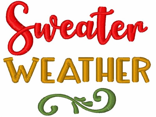 Sweater Weather Machine Embroidery Design