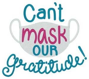 Picture of Mask Gratitude! Machine Embroidery Design