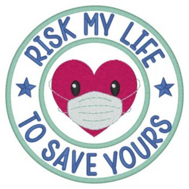 Picture of Risk My Life Machine Embroidery Design