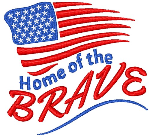 Home Of The Brave Machine Embroidery Design