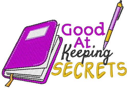 Good At Keeping Secrets Machine Embroidery Design