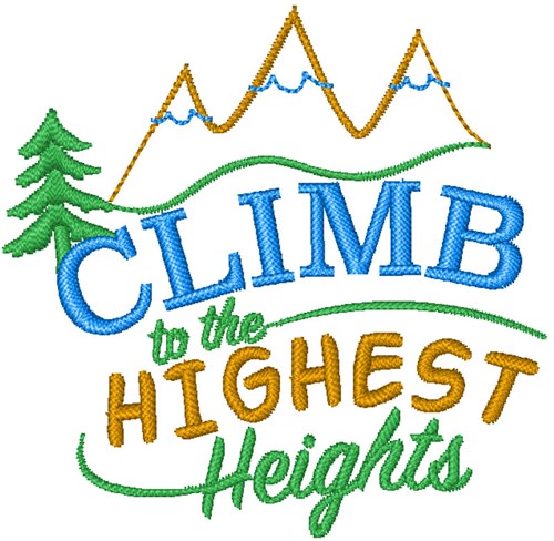 The Highest Heights Machine Embroidery Design