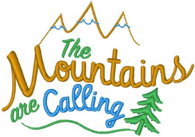 Picture of The Mountains Are Calling Machine Embroidery Design