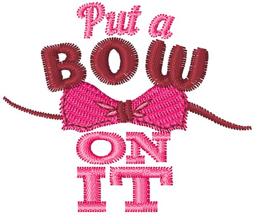 Put A Bow On It Machine Embroidery Design