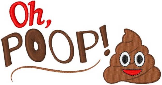 Picture of Oh, Poop! Machine Embroidery Design
