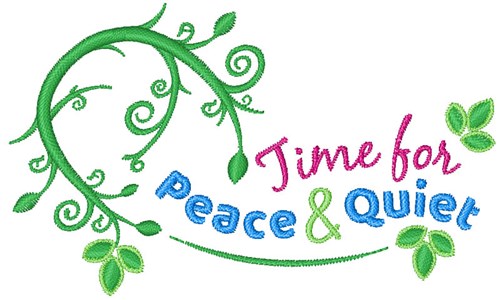 Peace & Quiet Machine Embroidery Design