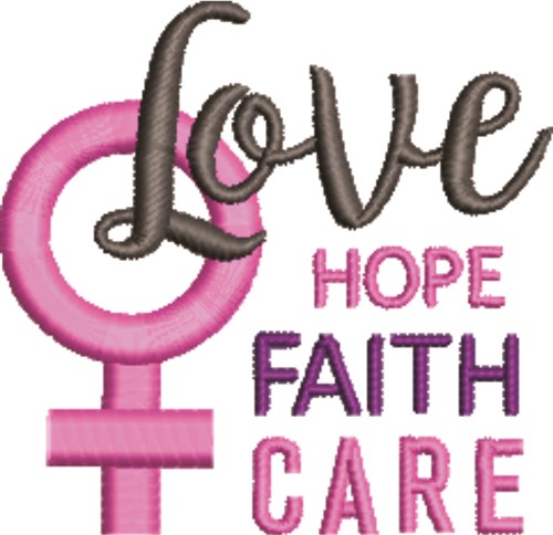 Love Hope Faith Care Machine Embroidery Design