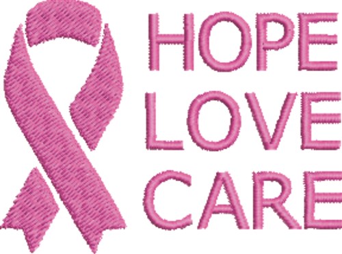 Hope Love Care Machine Embroidery Design