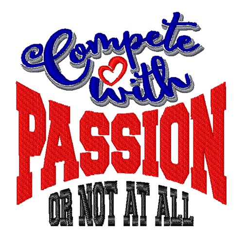 Compete With Passion Machine Embroidery Design
