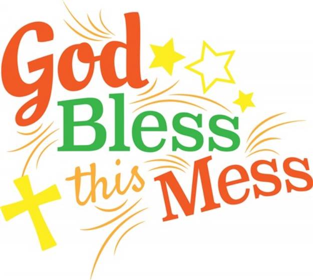 Picture of God Bless This Mess SVG File