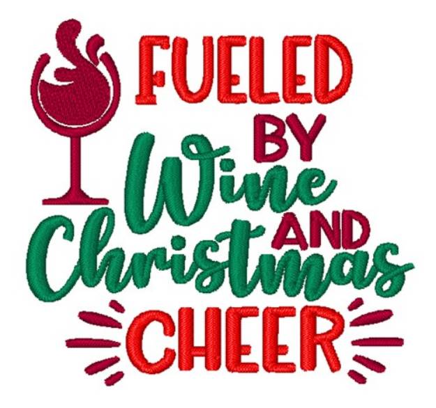 Picture of Fueled By Wine Machine Embroidery Design