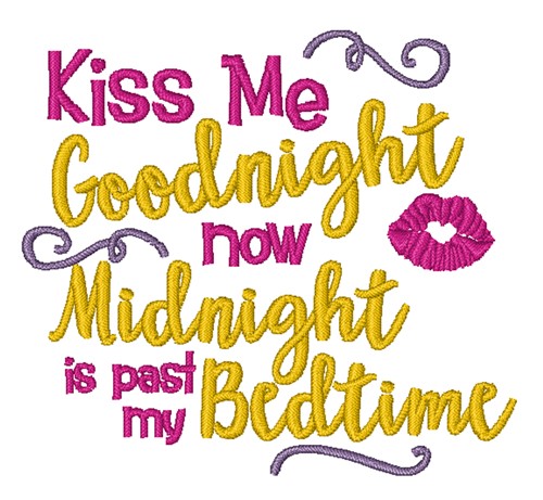 Kiss Me Goodnight Machine Embroidery Design