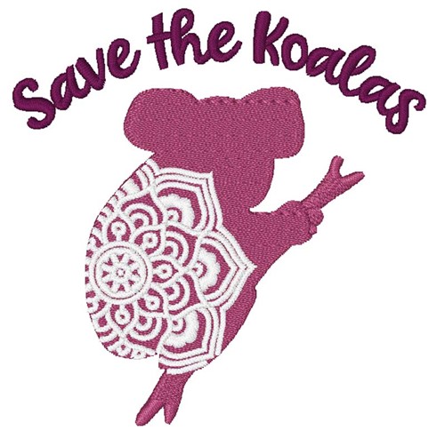 Save The Koalas Machine Embroidery Design