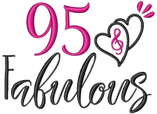 Picture of 95 & Fabulous Machine Embroidery Design