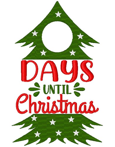 Days Until Christmas Machine Embroidery Design