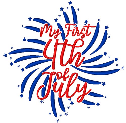 First 4th Of July Machine Embroidery Design