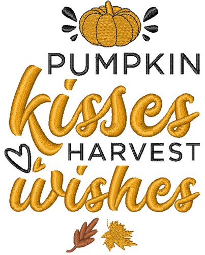 Pumpkin Kisses Harvest Wishes Machine Embroidery Design