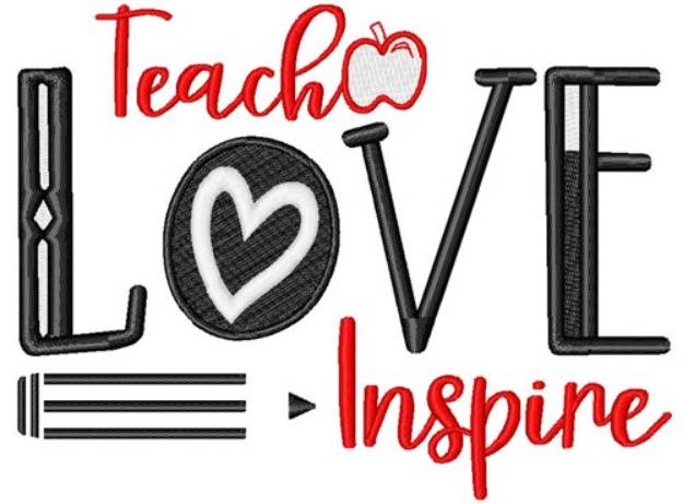 Picture of Teach Love Inspire Machine Embroidery Design