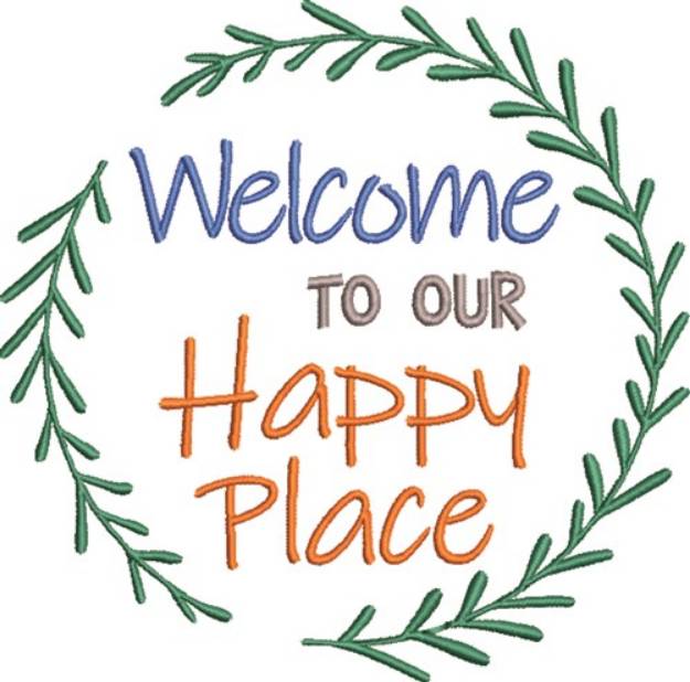 Picture of Our Happy Place Machine Embroidery Design
