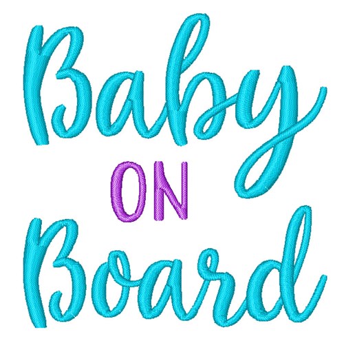 Baby On Board Machine Embroidery Design