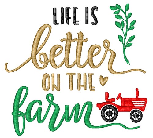 Life On Farm Machine Embroidery Design