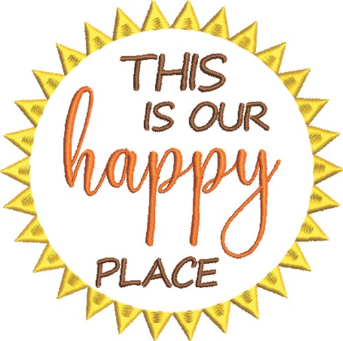 Our Happy Place Sun Machine Embroidery Design