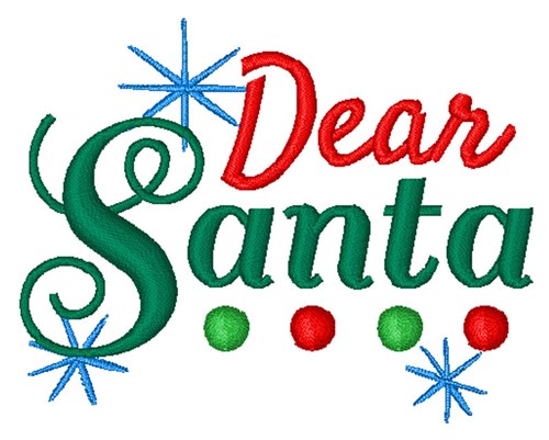 Dear Santa Machine Embroidery Design