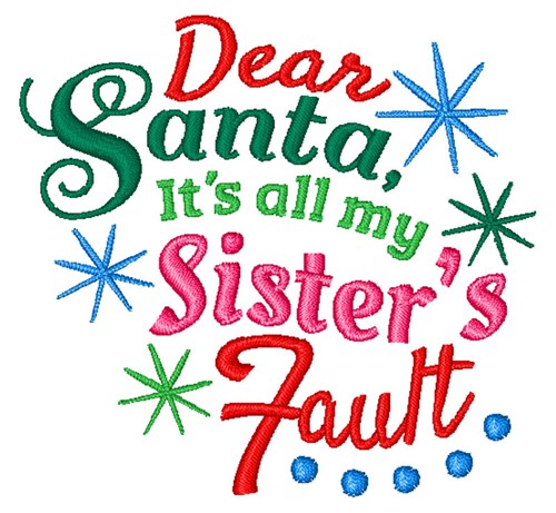 Dear Santa Sisters Fault