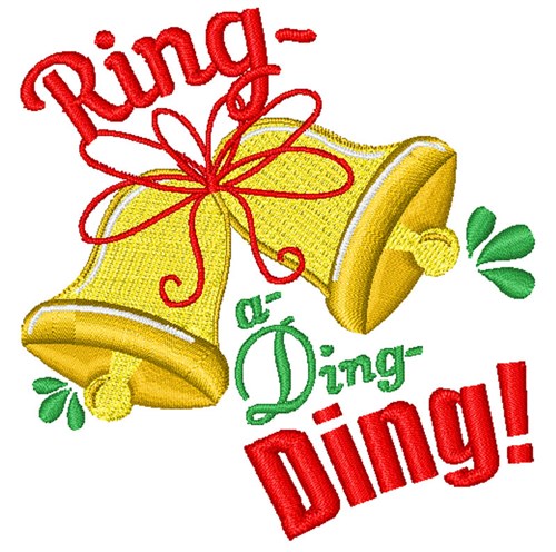 Ring A Ding Ding Machine Embroidery Design