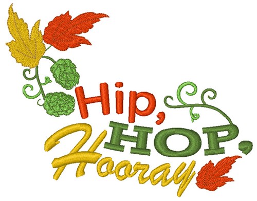 Hip, Hop, Hooray Machine Embroidery Design