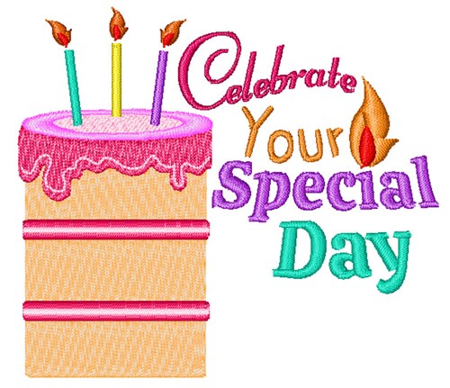 Celebrate Your Special Day Machine Embroidery Design