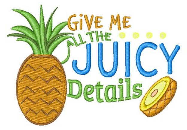 Picture of Give Me The Juicy Details