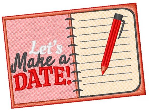Picture of Lets Make A Date! Machine Embroidery Design