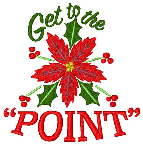 Get To The "Point" Machine Embroidery Design