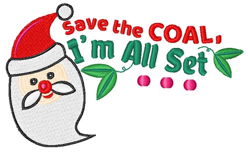Save The Coal Machine Embroidery Design
