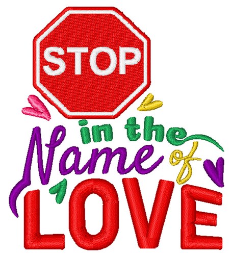 In The Name Of Love Machine Embroidery Design