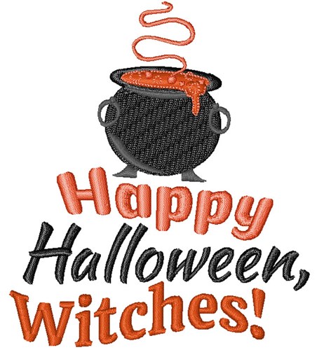Happy Halloween, Witches! Machine Embroidery Design
